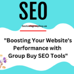 How SEO Tools Group Buy Can Improve Your Website’s Ranking